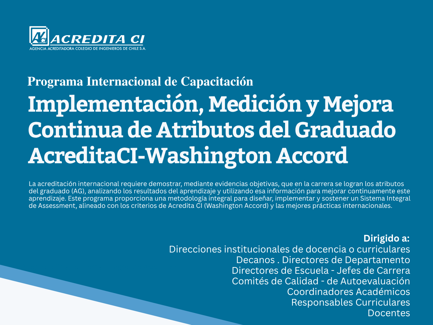 Programa Internacional de Capacitación: Implementación, Medición y Mejora Continua de Atributos del Graduado AcreditaCI-Washington Accord